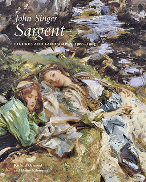 John Singer Sargent Figures and Landscapes 1900-1907 The Complete Paintings Volume VII The Paul Mellon Centre for Studies in British Art
