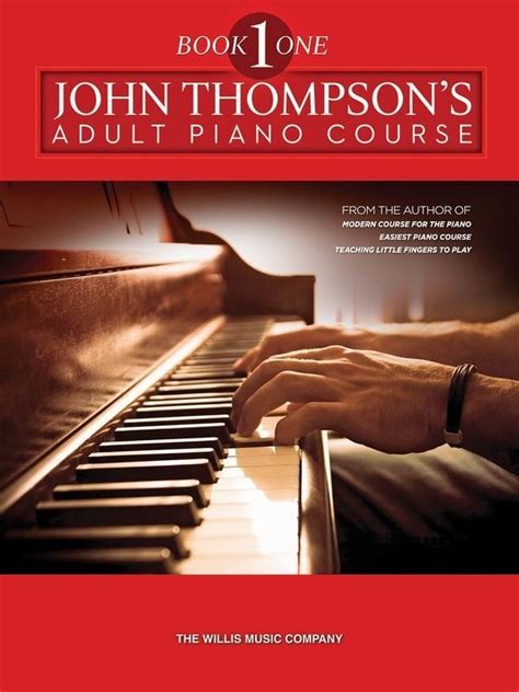 John Thompson s Adult Piano Course Book One Preparatory Book Reader