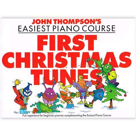 John Thompson s Easiest Piano Course First Christmas Tunes Doc