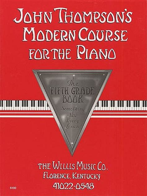 John Thompson s Modern Course for the Piano 5th Grade Epub