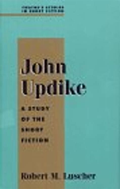 John Updike: A Study of the Short Fiction (Twaynes Studies in Short Fiction) Ebook Epub