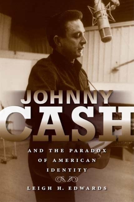 Johnny Cash and the Paradox of American Identity (Profiles in Popular Music) Doc
