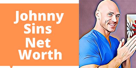 Johnny Sins Net Worth: A Comprehensive Analysis of an Internet Sensation