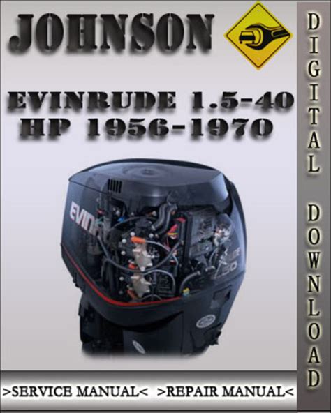 Johnson Evinrude 15 40 Hp 1956 1970 Factory Service 129870 PDF PDF