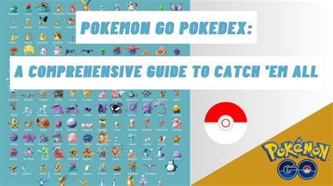 Johto Pokédex Pokemon GO: A Comprehensive Guide to Catching Them All