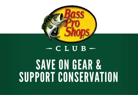 Join the Bass Pro Shops Club: