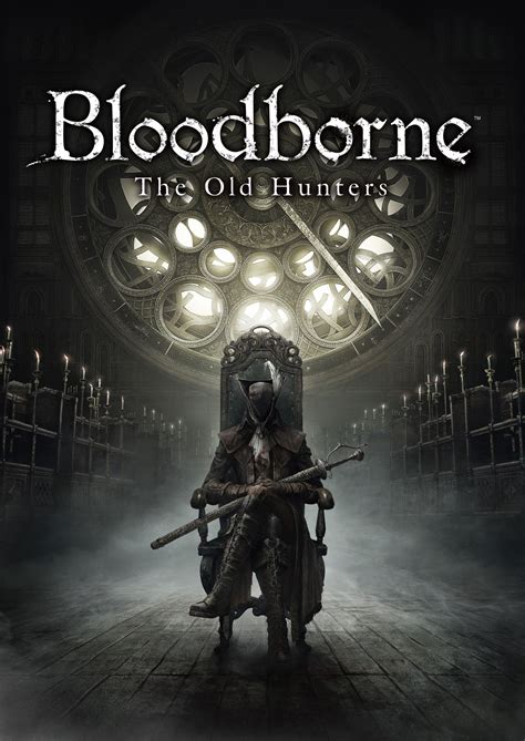 Join the League of Extraordinary Hunters: Bloodborne, a Masterpiece of Immersive Horror