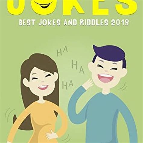Jokes Best Jokes and Riddles 2018 2 Books in 1JokesDad Jokes Funny Jokes Best jokes Funny Books jokes free Jokes for Kids and Adults Epub