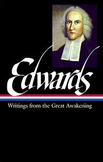 Jonathan Edwards Writings from the Great Awakening LOA 245 Library of America