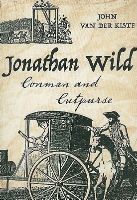 Jonathan Wild Conman and Cutpurse Reader