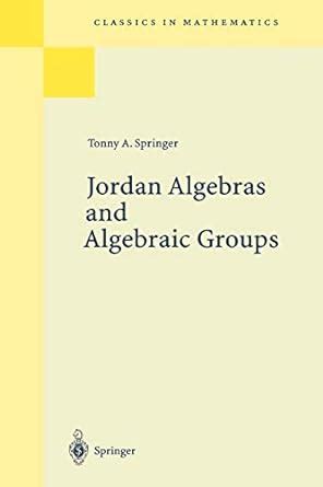 Jordan Algebras and Algebraic Groups PDF