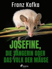 Josefine die SÃ¤ngerin oder Das Volk der MÃ¤use Epub