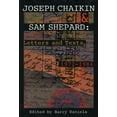 Joseph Chaikin and Sam Shepard Letters and Texts 1 Reader