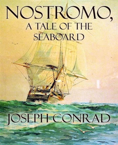 Joseph Conrad Collection Vol 3 Nostromo A Tale of the Seaboard Typhoon The Shadow Line A Confession Kindle Editon