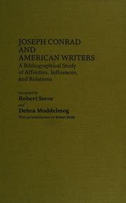 Joseph Conrad and American Writers A Bibliographical Study of Affinities Kindle Editon