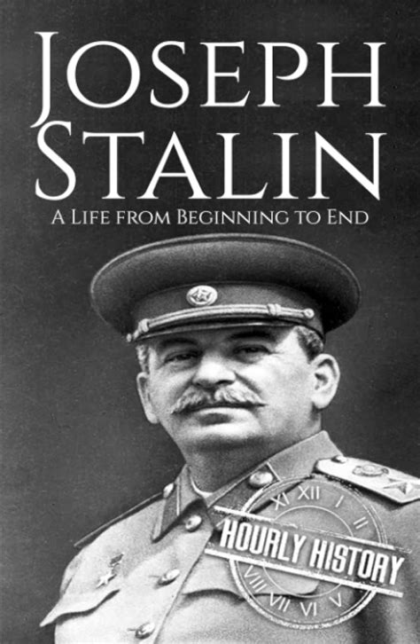 Joseph Stalin A Life From Beginning to End Kindle Editon