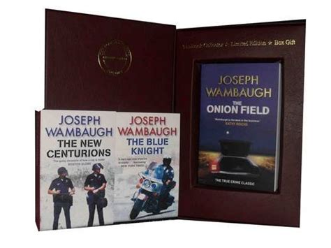 Joseph Wambaugh Collection New Centurions the Blue Knight and the Onion Field Kindle Editon