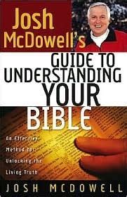Josh McDowell s Guide to Understanding Your Bible Reader
