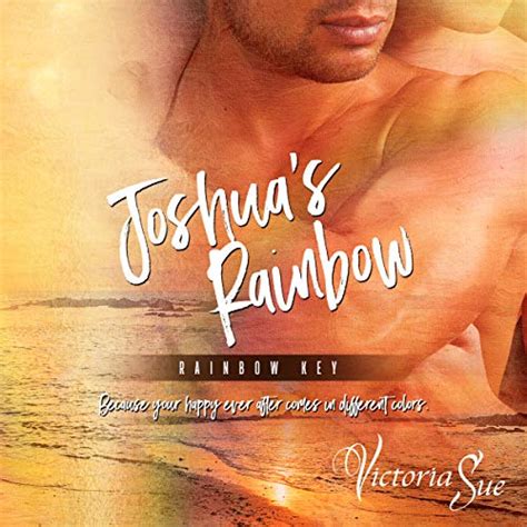 Joshua s Rainbow Rainbow Key Volume 1 Reader