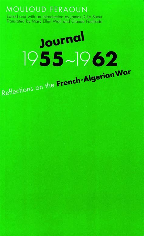 Journal, 1955-1962: Reflections on the French-Algerian War Ebook Doc