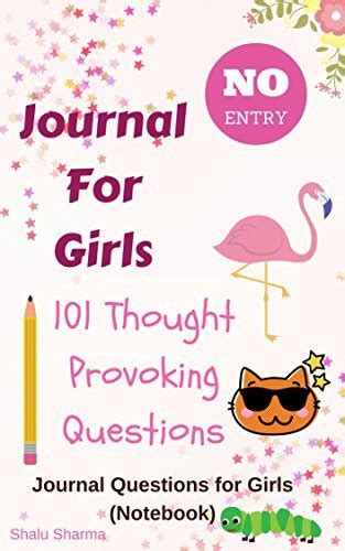 Journal For Girls 101 Thought Provoking Questions Journal Questions For Girls PDF