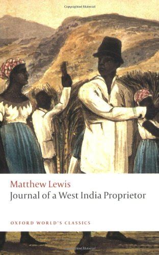 Journal of a West India Proprietor Kept during a Residence in the Island of Jamaica Oxford World s Classics Doc