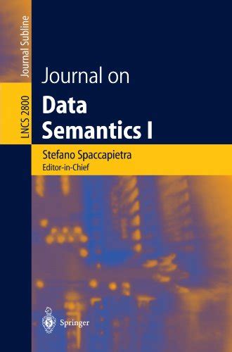 Journal on Data Semantics V (Lecture Notes in Computer Science) 1st Edition PDF