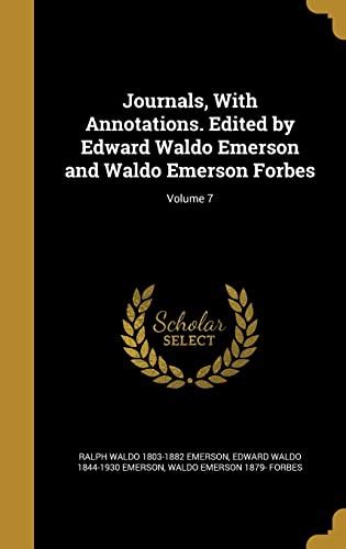 Journals With Annotations Edited by Edward Waldo Emerson and Waldo Emerson Forbes Volume 2 Epub