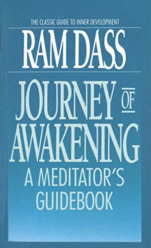 Journey of Awakening A Meditator s Guidebook Reader