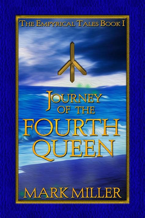 Journey of the Fourth Queen Empyrical Tales Volume 1 PDF