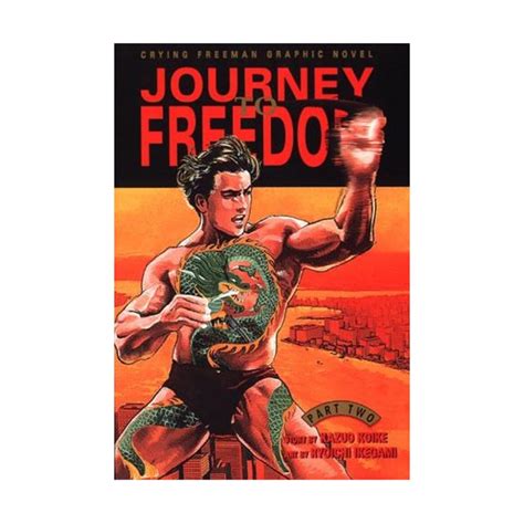 Journey to Freedom Volume 2 Crying Freeman Doc