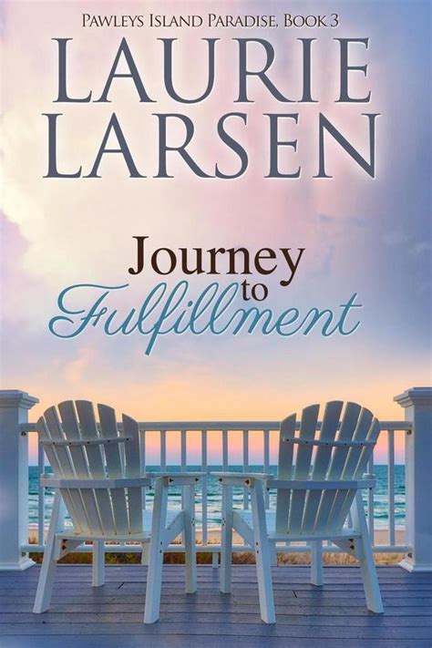 Journey to Fulfillment Pawleys Island Paradise Volume 3 PDF