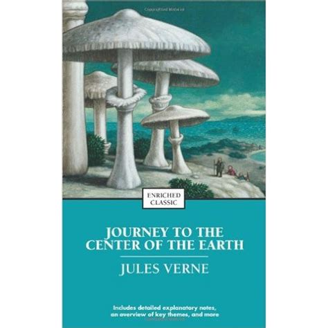 Journey to the Center of the Earth Enriched Classics