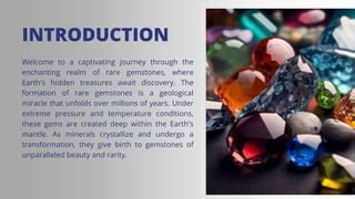 Journey to the Heart of the Earth with Unparalleled Gemstones