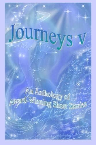 Journeys - An Anthology Ebook Kindle Editon
