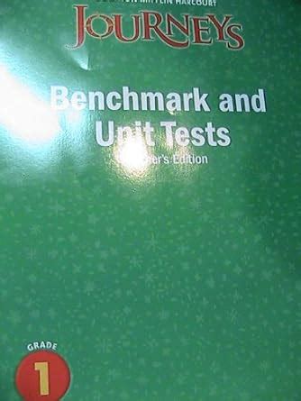 Journeys Benchmark and Unit Tests, grade 1 Ebook Reader