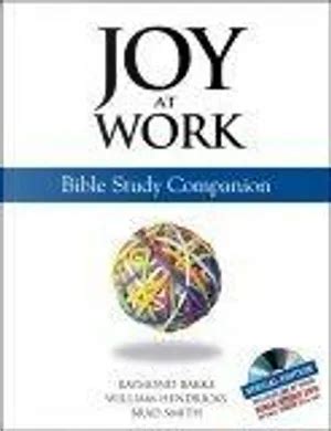 Joy At Work Bible Study Companion Reader