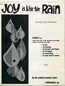 Joy Is Like the Rain for Womens Voices (SSA) (Original Songs by Medical Mission Sisters, Philadelphia, V. 535) Ebook Epub