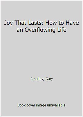 Joy That Lasts How to Have an Overflowing Life PDF