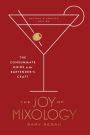 Joy.of.Mixology.The.Consummate.Guide.to.the.Bartender.s.Craft Ebook Kindle Editon