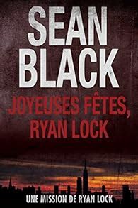 Joyeuses Fêtes Ryan Lock Une mission de Ryan Lock 1 French Edition Reader
