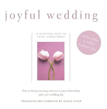 Joyful Wedding A Spiritual Path to the Altar Epub