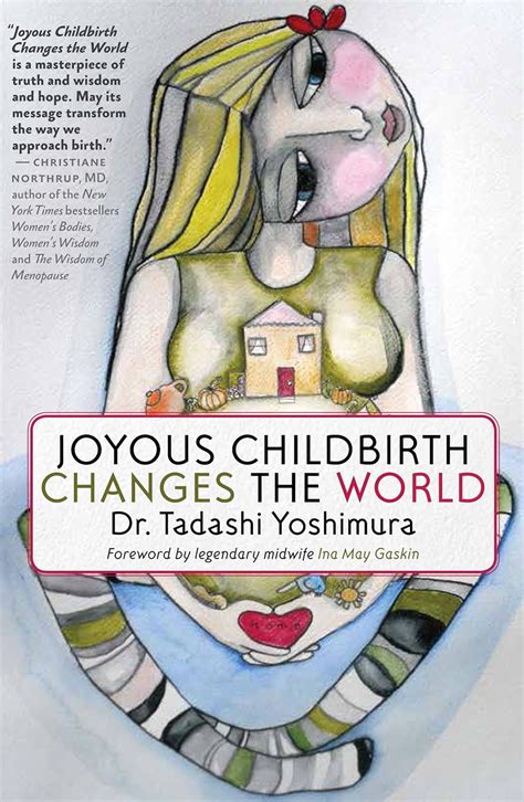Joyous Childbirth Changes the World PDF