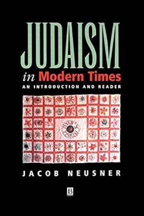 Judaism in Modern Times: An Introduction and Reader Epub