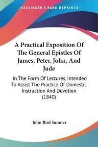 Jude An Exposition with Practical Observations of the General Epistle of Jude Epub