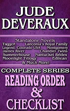 Jude Deveraux Series Order and Checklist Montgomery Taggert Series Edilean Series Nantucket Brides trilogy James River The Lady Series All Other Series and Stand-Alone Books Series List Book 16 PDF
