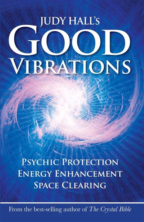 Judy Hall s Good Vibrations Reader