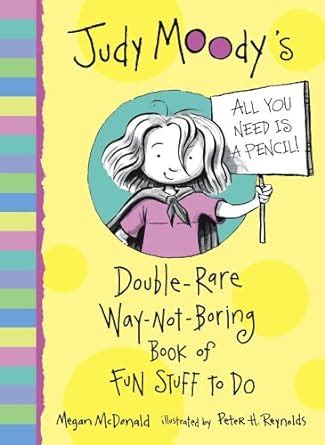 Judy Moody's Double-Rare Way-Not-Boring Book of Fun Stu Epub