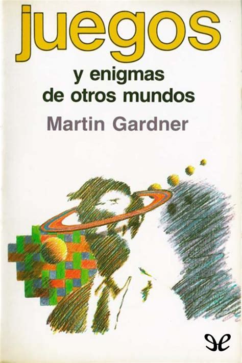 Juegos y Enigmas de Otros Mundos Spanish Edition Epub