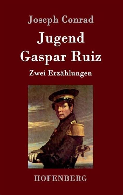 Jugend Gaspar Ruiz German Edition Kindle Editon